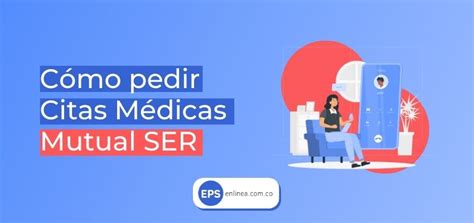 cita medica mutual ser|Citas Médicas Mutual Ser EPS